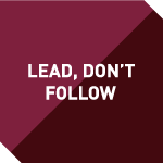 lead don't follow